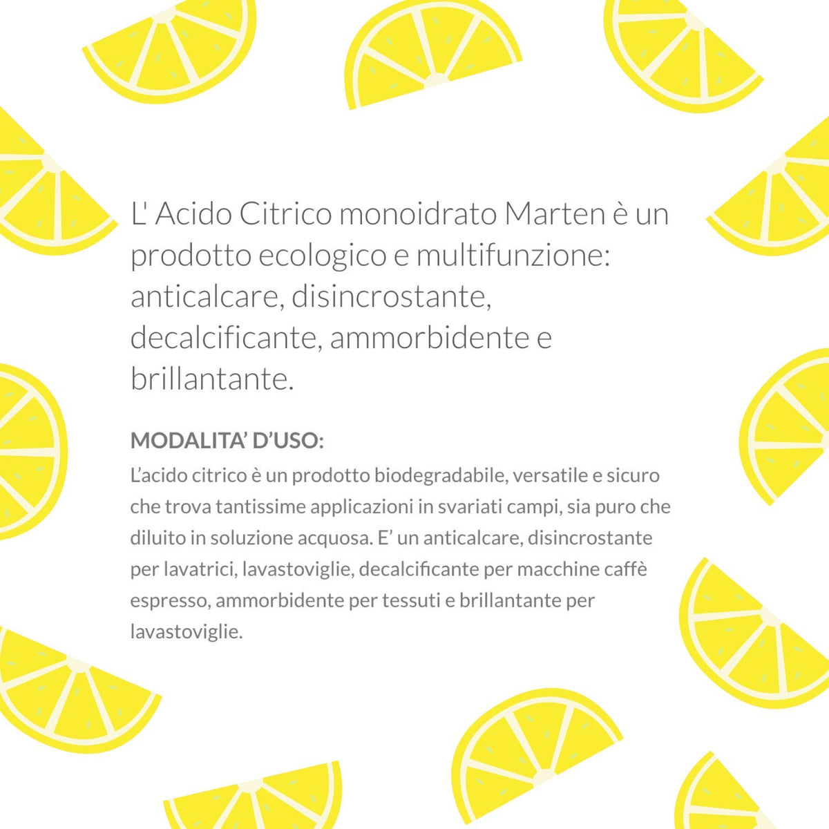 MARTEN Citric Acid Monohydrate Ecological and Multifunctional Product, descaler, descaler, softener and rinse aid.